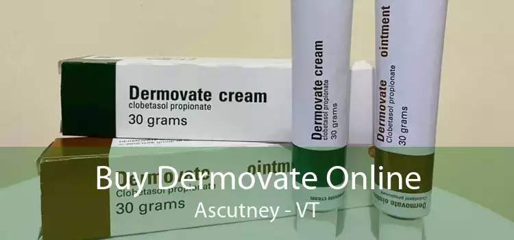 Buy Dermovate Online Ascutney - VT