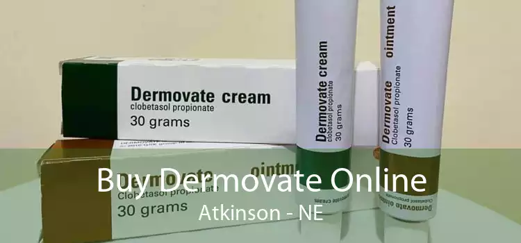 Buy Dermovate Online Atkinson - NE