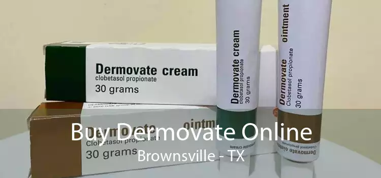 Buy Dermovate Online Brownsville - TX