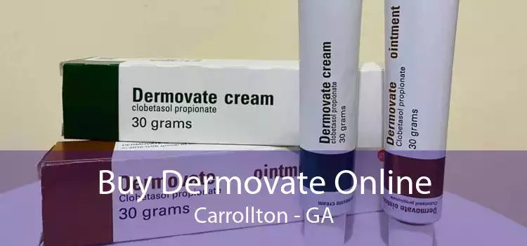 Buy Dermovate Online Carrollton - GA