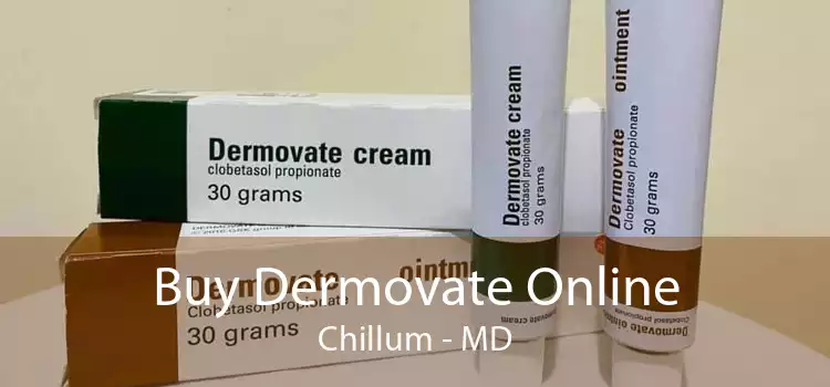 Buy Dermovate Online Chillum - MD